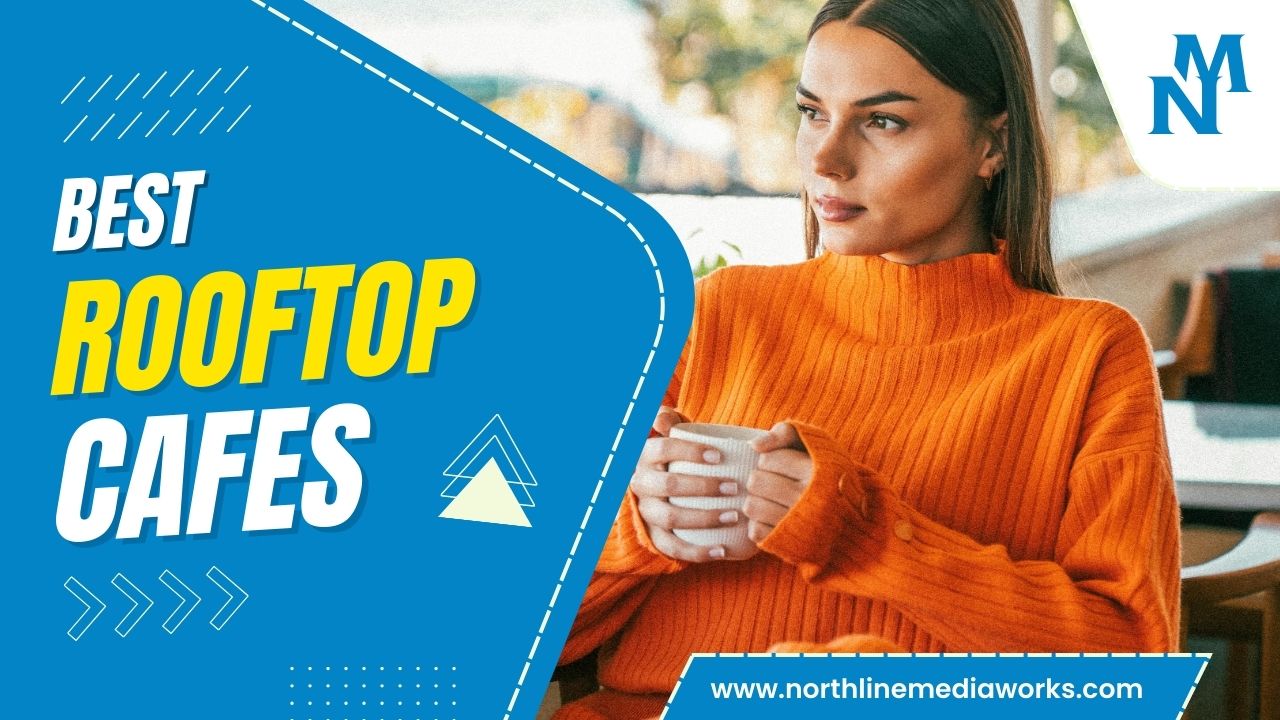 10 Best Rooftop Cafes in Kathmandu with High-Speed Wi-Fi in 2026