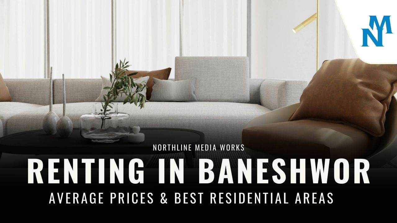 Renting in Baneshwor: Average Prices & Best Residential Areas